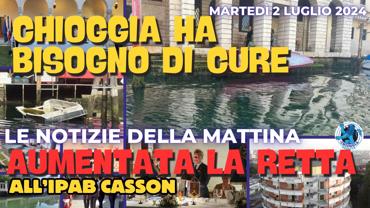 COSA C'E' DI NUOVO, Le notizie di oggi, martedi 2 luglio 2024