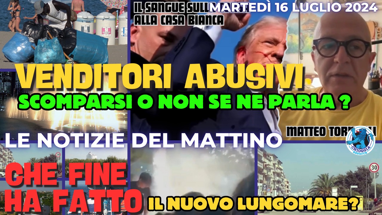 COSA C'E' DI NUOVO, Le notizie di oggi, martedi 16 luglio 2024