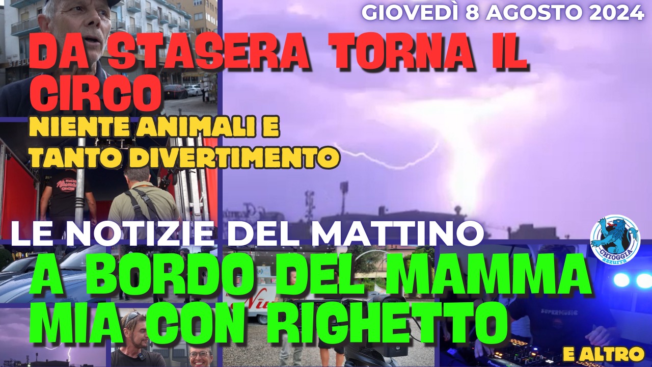 COSA C'E' DI NUOVO, Le notizie di oggi, giovedi 8 agosto 2024