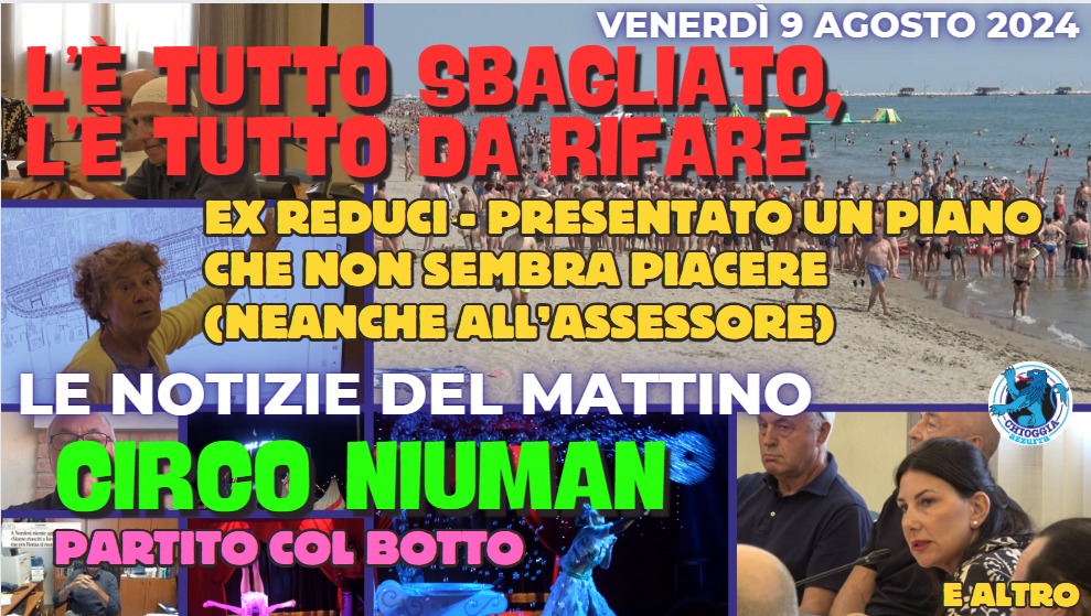 COSA C'E' DI NUOVO, Le notizie di oggi, venerdì 9 agosto