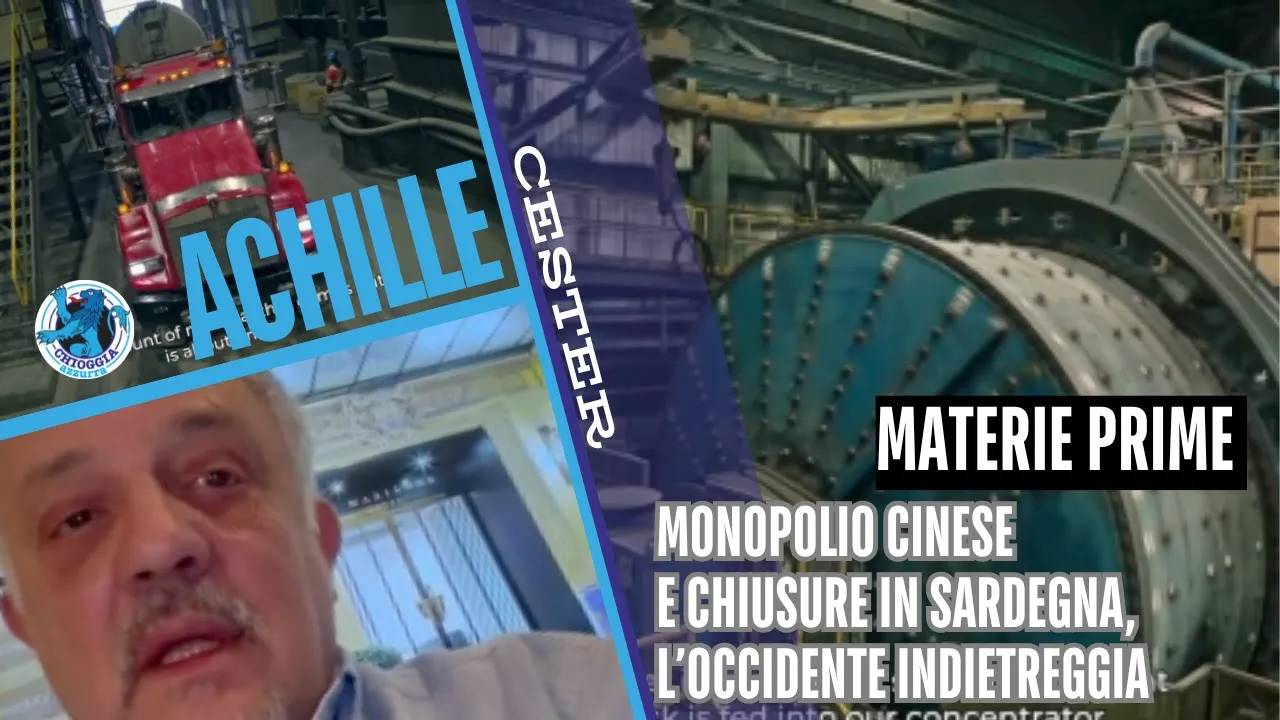 MATERIE PRIME MONOPOLIO CINESE E CHIUSURE IN SARDEGNA, L’OCCIDENTE INDIETREGGIA 